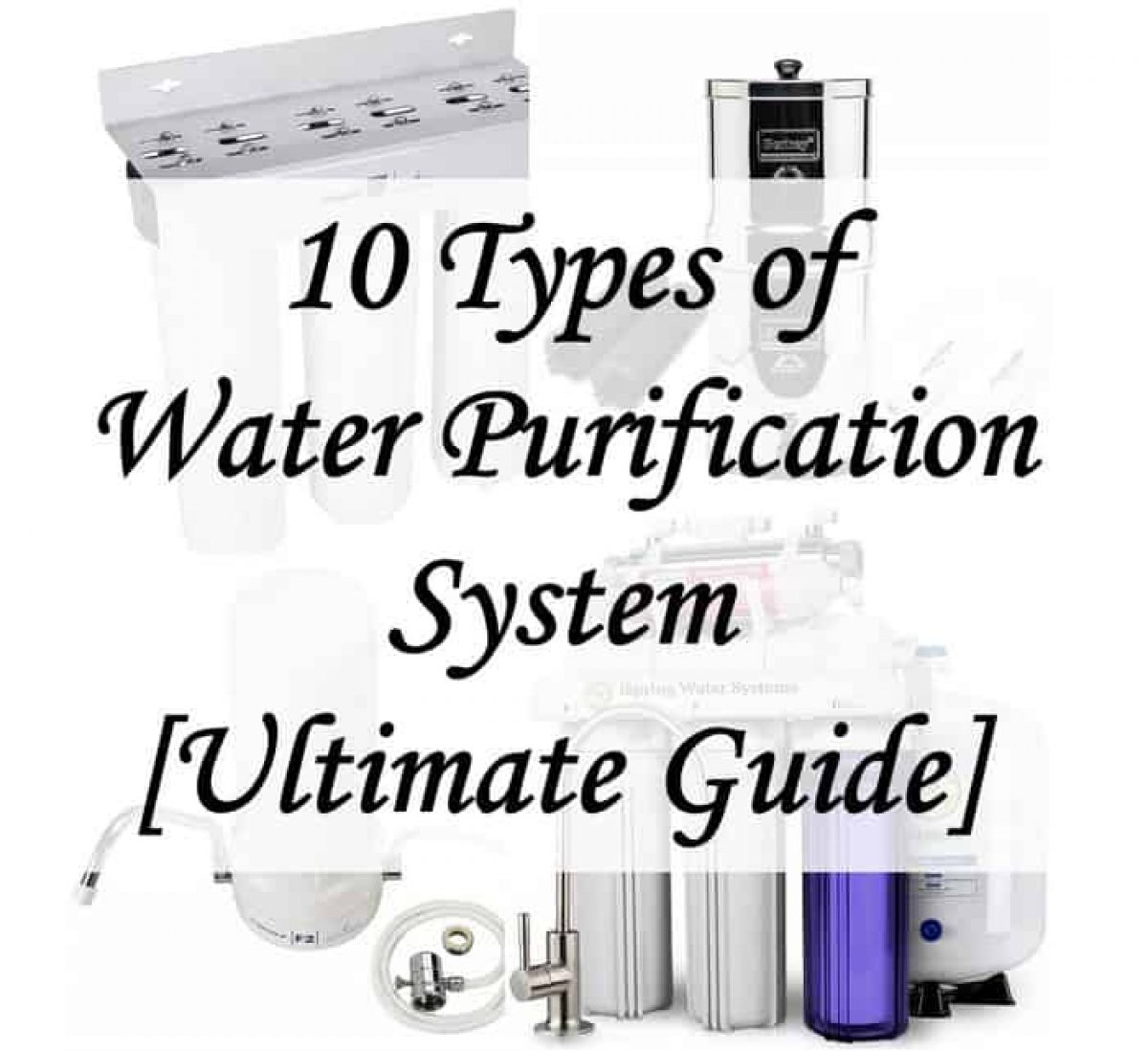 best water filter system