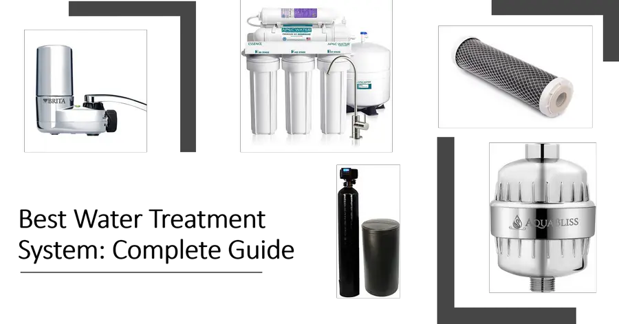 Best Water Treatment Systems for Home: Complete Guide image