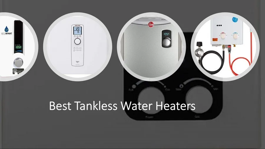 Best tankless water heaters