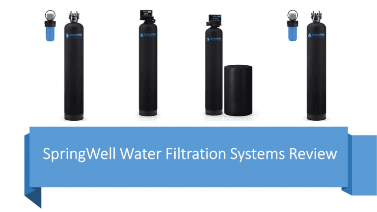 Best SpringWell Water Filtration Systems Reviews